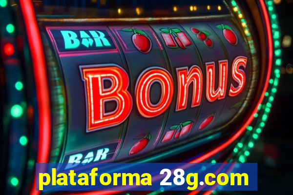 plataforma 28g.com